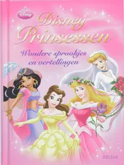 Omslag van Disney Prinsessen wondere sprookjes en vertellingen