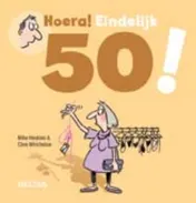 Omslag van Hoera! Eindelijk 50!