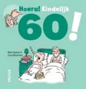 Omslag van Hoera! Eindelijk 60!