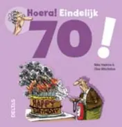 Omslag van Hoera! Eindelijk 70!