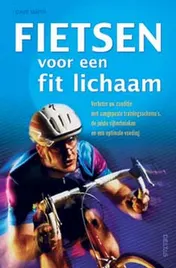 Omslag van Fietsen voor een fit lichaam