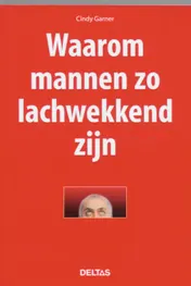 Omslag van Waarom mannen zo lachwekkend zijn