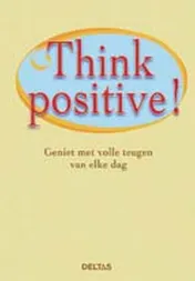 Omslag van Think Positive!