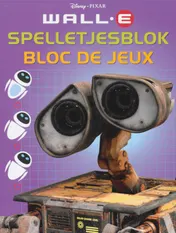 Omslag van Wall-E spelletjesblok = Bloc de jeu