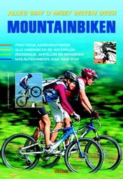 Omslag van Alles wat u moet weten over mountainbiken