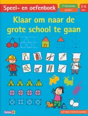 Omslag van Klaar om naar de grote school te gaan