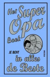 Omslag van Het super opa boek