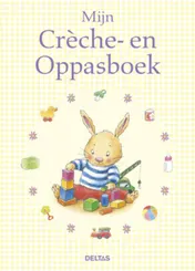 Omslag van Kleine Huppel - Mijn crèche- en oppasboek