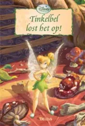 Omslag van Tinkelbel lost het op!