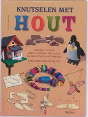 Omslag van Knutselen met hout