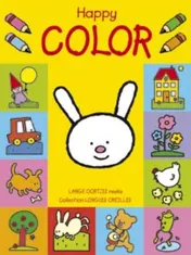 Omslag van Lange oortjes - Happy Color / Longues oreilles - Happy Color