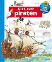 Omslag van Hoe? Wat? Waarom? - Alles over piraten