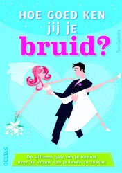 Omslag van Hoe goed ken jij je bruid?