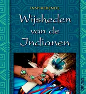 Omslag van Inspirerende wijsheden van de Indianen