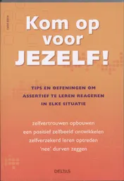 Omslag van Kom op voor jezelf!