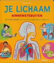 Omslag van Je lichaam binnenstebuiten