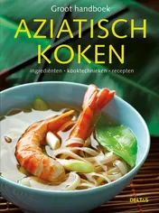 Omslag van Groot handboek Aziatisch koken