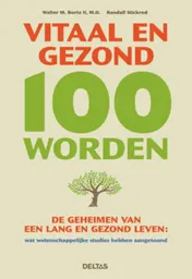 Omslag van Vitaal en gezond 100 worden