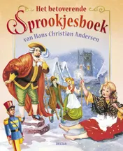Omslag van Het betoverende sprookjesboek van Hans Christian Andersen