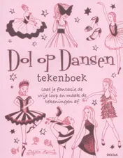 Omslag van Dol op dansen tekenboek