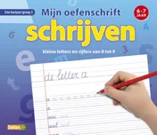 Omslag van Schrijven kleine letters en cijfers van 0 tot 9