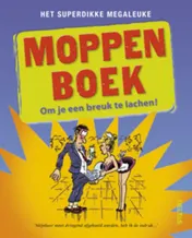 Omslag van Het superdikke megaleuke moppenboek