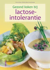 Omslag van Gezond koken bij lactose-intolerantie