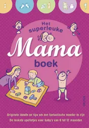 Omslag van Het superleuke mamaboek