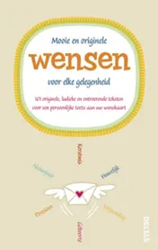 Omslag van Mooie en originele wensen voor elke gelegenheid
