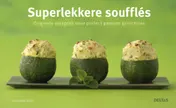 Omslag van Superlekkere soufflés