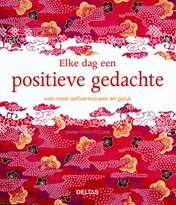 Omslag van Elke dag een positieve gedachte