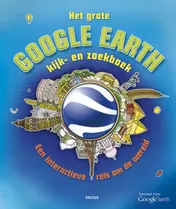 Omslag van Het grote google earth kijk- en zoekboek