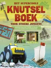 Omslag van Het supercoole knutselboek voor stoere jongens