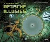 Omslag van De wonderlijke wereld van de optische illusies