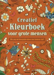 Omslag van Creatief kleurboek voor grote mensen