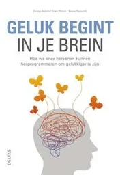 Omslag van Geluk begint in je brein