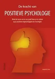 Omslag van De kracht van positieve psychologie