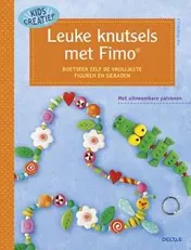Omslag van Leuke knutsels met Fimo