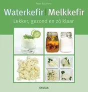 Omslag van Waterkefir Melkkefir