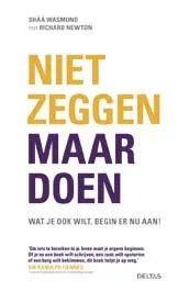 Omslag van Niet zeggen maar doen