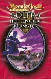 Omslag van Soltra het eenogig monster vanaf 8 jaar
