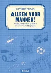 Omslag van Alleen voor mannen!