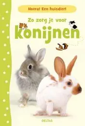 Omslag van Zo zorg je voor konijnen