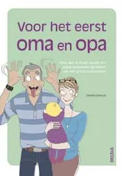 Omslag van Voor het eerst oma en opa