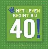 Omslag van Het leven begint bij 40!