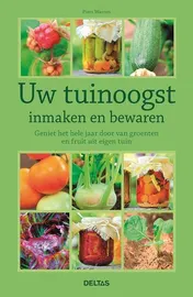 Omslag van Uw tuinoogst inmaken en bewaren