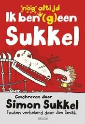 Omslag van Ik ben nog altijd (g)een sukkel