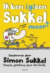 Omslag van Ik ben (g)een sukkel meer