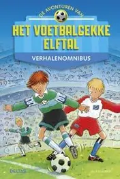 Omslag van De avonturen van het voetbalgekke elftal