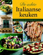 Omslag van De echte Italiaanse keuken